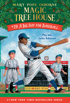 A Big Day for Baseball - Book #29 of the Magic Tree House