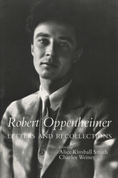 Paperback Robert Oppenheimer: Letters and Recollections Book