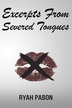 Paperback Excerpts From Severed Tongues Book