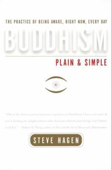 Paperback Buddhism Plain and Simple: The Practice of Being Aware, Right Now, Every Day Book