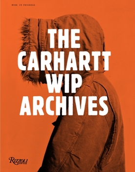 Hardcover The Carhartt Wip Archives Book