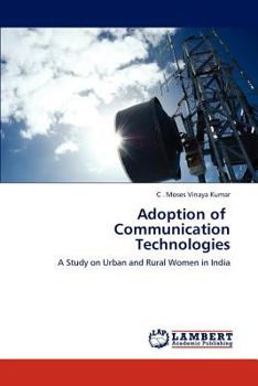 Paperback Adoption of Communication Technologies Book