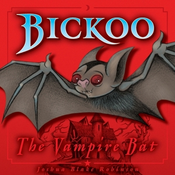 Paperback Bickoo the Vampire Bat Book