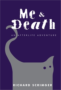 Paperback Me & Death: An Afterlife Adventure Book