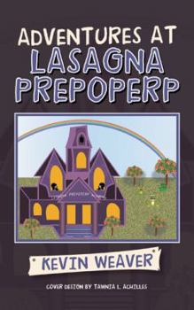 Paperback Adventures at Lasagna Prepoperp Book