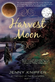 Harvest Moon - Book #4 of the By the Light of the Moon