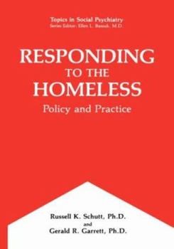 Hardcover Responding to the Homeless: Policy and Practice Book
