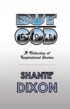Paperback But God: A Collection of Inspirational Stories Book