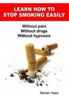 Paperback Learn How To Stop Smoking Easily Book