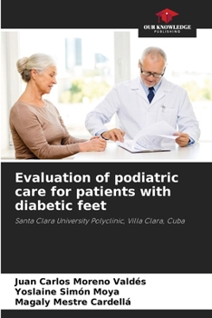 Paperback Evaluation of podiatric care for patients with diabetic feet Book