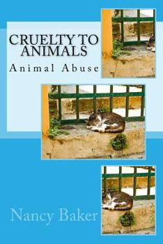 Paperback Cruelty to Animals: Animal Abuse Book