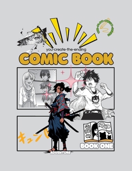 Plot Twist! Adventure: Blank Anime Comic Book with a Starter Story (Book 1)
