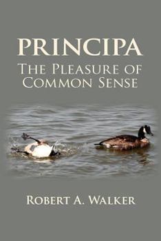 Paperback Principa The Pleasure of Common Sense Book