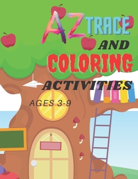 Paperback AZ Trace and Coloring Activities Ages 3-9 Book