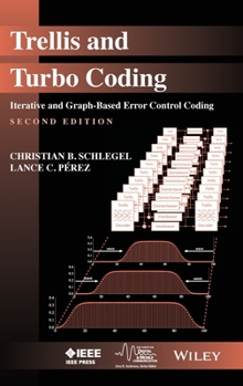 Hardcover Trellis and Turbo Coding: Iterative and Graph-Based Error Control Coding Book