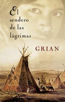 Paperback El Sendero de las Lagrimas [Spanish] Book