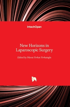 Hardcover New Horizons in Laparoscopic Surgery Book
