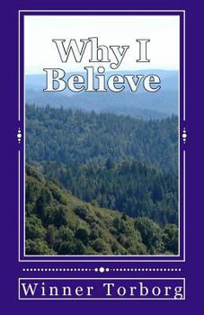 Paperback Why I believe Book