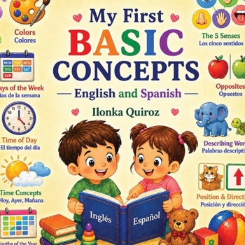 Paperback My First Basic Concepts - English and Spanish Book