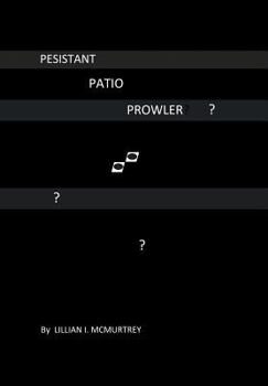 Hardcover Persistant Patio Prowler Book