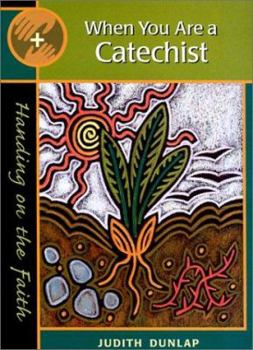 Paperback When You Are a Catechist Book