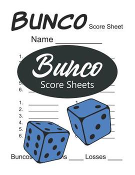 Paperback Bunco Score Sheets: Standard size 8.5" x 11" with 100 pages Book