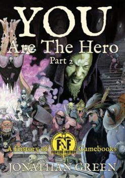 Hardcover You Are The Hero Part 2 (Snowbooks Fantasy Histories) Book