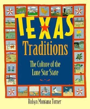 Hardcover Texas Traditions: The Culture of the Lone Star State Book