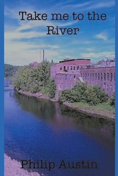 Paperback Take Me To The River Book