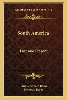 Paperback South America: Past And Present Book