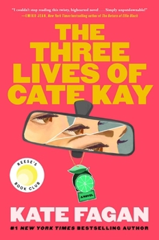 Hardcover The Three Lives of Cate Kay: Reese's Book Club: A Novel Book