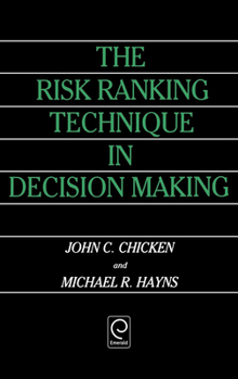 Hardcover The Risk Ranking Technique in Decision Making Book