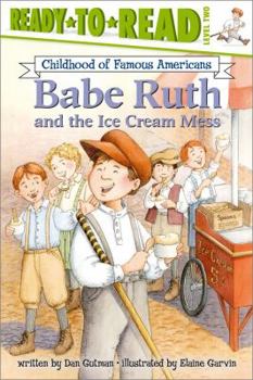 Paperback Babe Ruth and the Ice Cream Mess Book