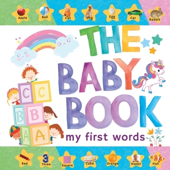 Paperback The Baby Book: My First Words Book