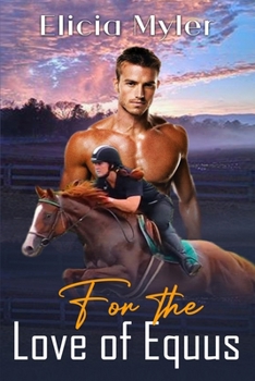 Paperback For the Love of Equus Book