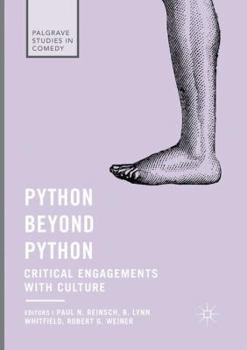 Paperback Python Beyond Python: Critical Engagements with Culture Book