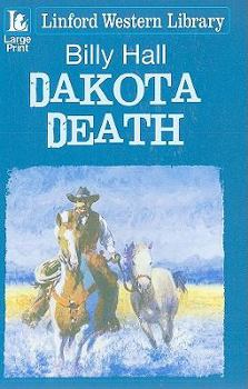 Paperback Dakota Death [Large Print] Book