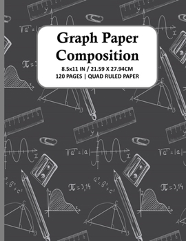 Paperback Graph Paper Composition Notebook: Quad Ruled 4x4 Grid Paper for Math & Science Students, School, College, Teachers - 4 Squares Per Inch, 120 Squared S Book