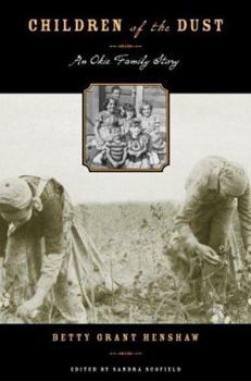 Children of the Dust: An Okie Family Story (Plains Histories)