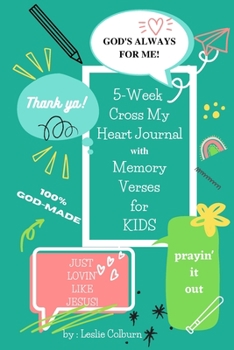 Paperback 5-Week Cross My Heart Journal with Memory Verses for Kids Book