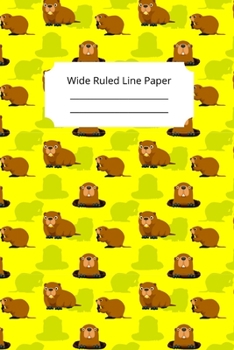 Paperback Cute Groundhog Day Theme Wide Ruled Line Paper Book
