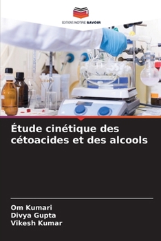Paperback Étude cinétique des cétoacides et des alcools [French] Book