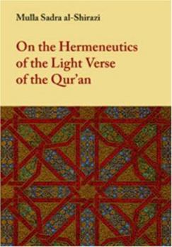 Paperback On the Hermeneutics of the Light Verse of the Qur'an Book