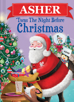 Hardcover Asher 'Twas the Night Before Christmas Book