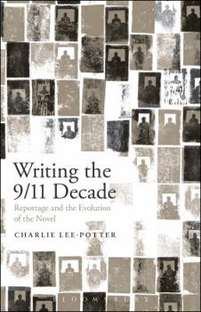 Hardcover Writing the 9/11 Decade Book