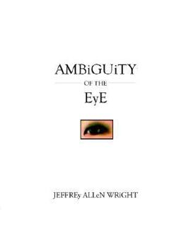 Ambiguity of the Eye