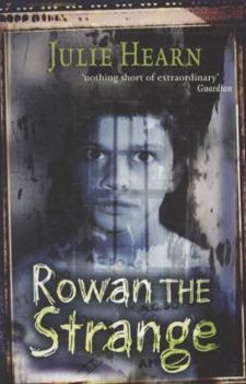 Rowan the Strange - Book #3 of the Ivy