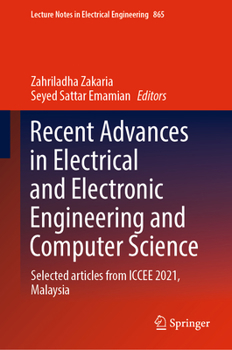 Hardcover Recent Advances in Electrical and Electronic Engineering and Computer Science: Selected Articles from Iccee 2021, Malaysia Book
