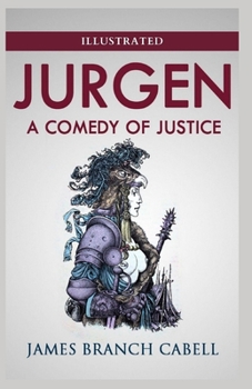 Paperback Jurgen, A Comedy of Justice Illustrated Book