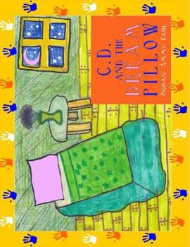Paperback C.D. and the Dream Pillow Book